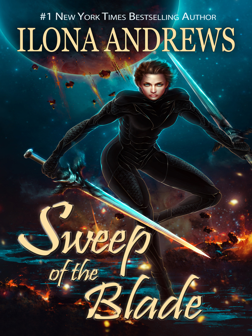 Title details for Sweep of the Blade by Ilona Andrews - Wait list